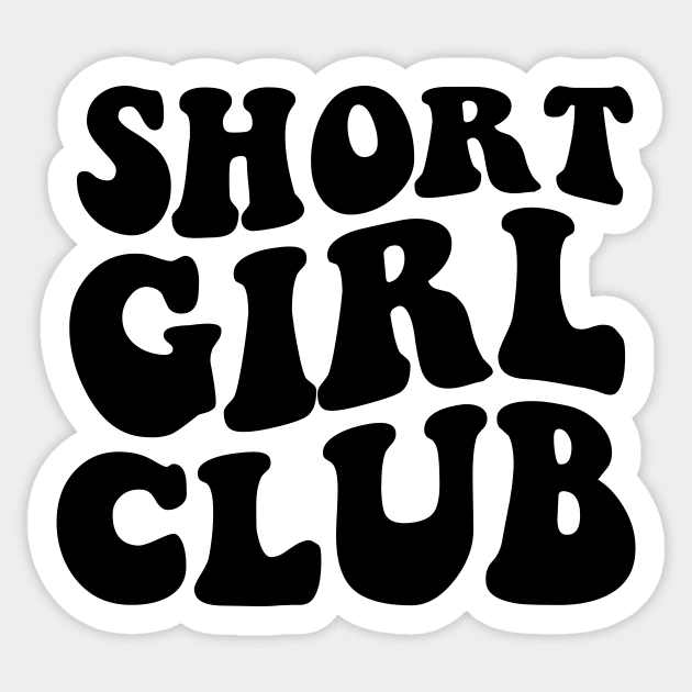 Short Girl Club Sticker by kareemik